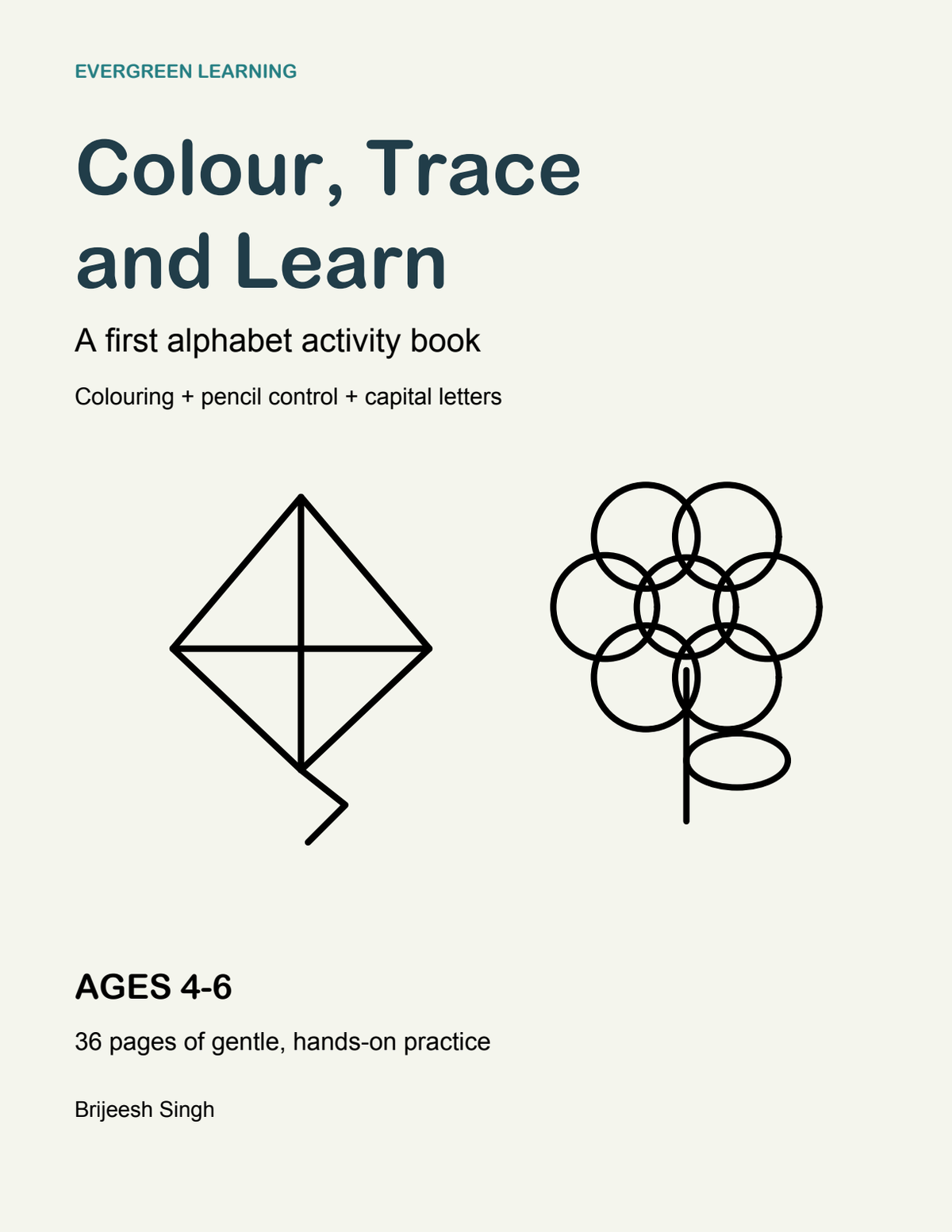 Colour, Trace and Learn ages 4–6 printable activity pack