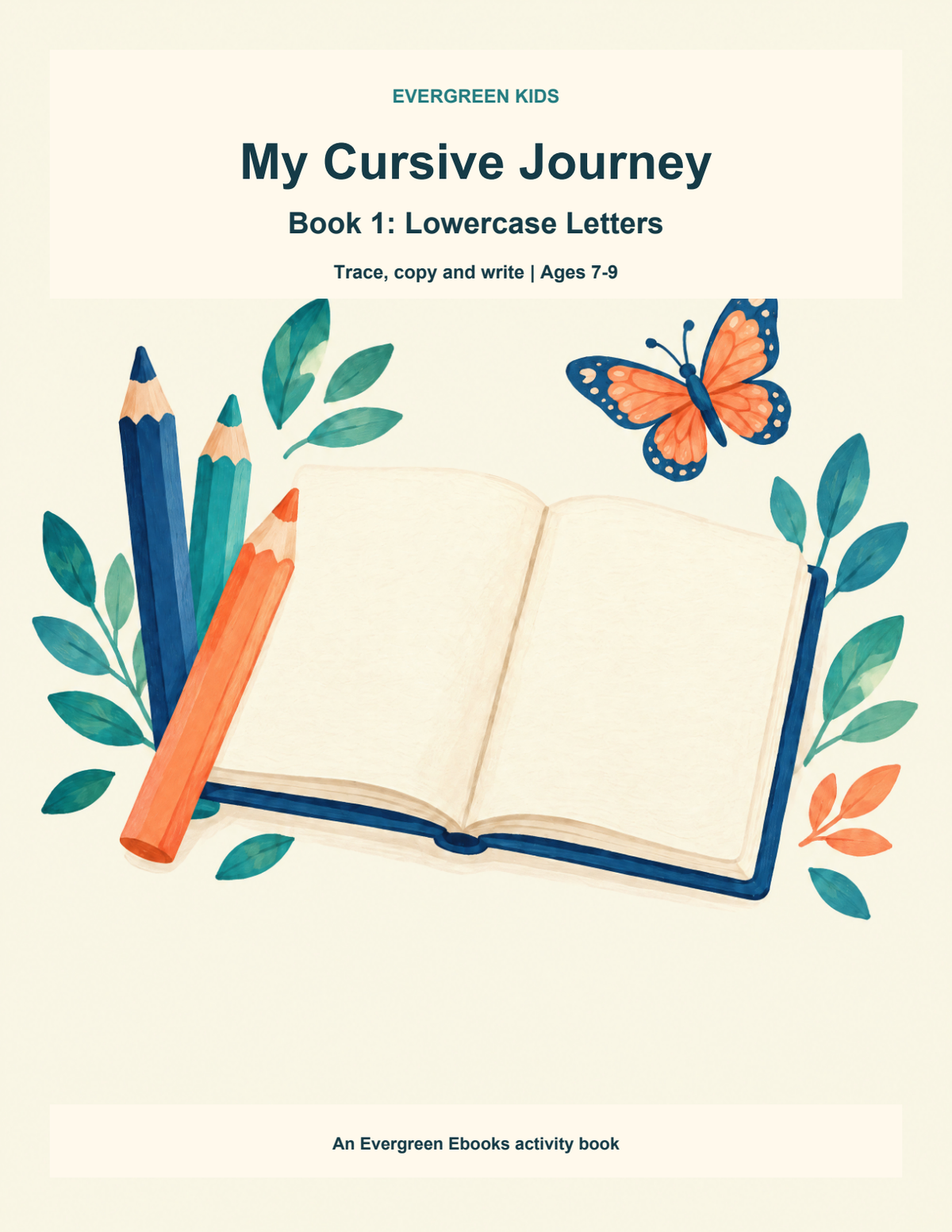 My Cursive Journey Book 1 Lowercase Letters cover